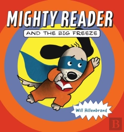 Bertrand.pt - Mighty Reader And The Big Freeze