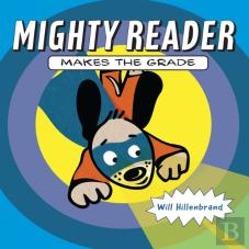 Mighty Reader Makes The Grade