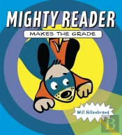 Mighty Reader Makes The Grade