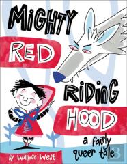 Mighty Red Riding Hood