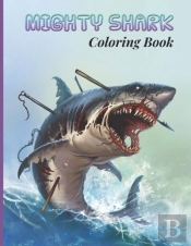 Mighty Shark Coloring Book