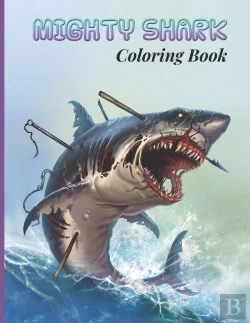 Bertrand.pt - Mighty Shark Coloring Book