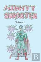 Mighty Snorter Volume 1