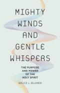 Mighty Winds And Gentle Whispers