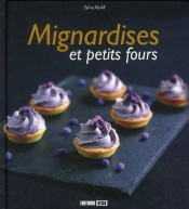 Mignardises Et Petits Fours