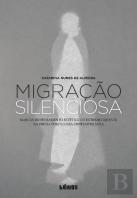 Migração Silenciosa
