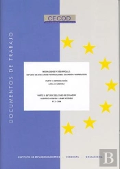 Migraciones Y Desarrollo. Propuestas Institucionales Y Experiencias Prácticas. Parte I Y Ii