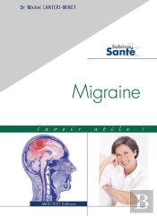 Migraine ; Savoir Utile!