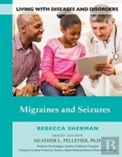 Migraines And Seizures
