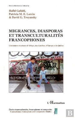 Bertrand.pt - Migrances, Diasporas Et Transculturalités Francophones