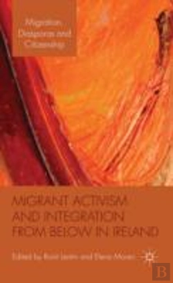 Bertrand.pt - Migrant Activism And Integration From Below In Ireland