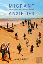 Migrant Anxieties