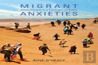 Migrant Anxieties