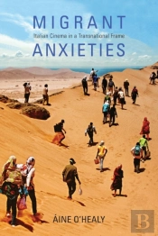 Migrant Anxieties