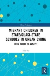 Migrant Children In State/Quasi-State Schools In Urban China