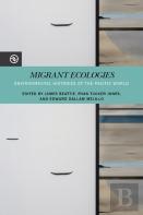 Migrant Ecologies