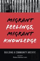 Migrant Feelings, Migrant Knowledge