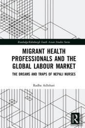 Migrant Health Professionals And The Global Labour Market