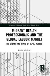 Migrant Health Professionals And The Global Labour Market
