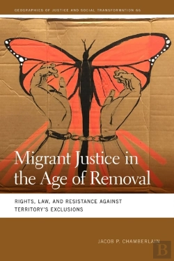 Bertrand.pt - Migrant Justice In The Age Of Removal