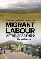 Migrant Labour After Apartheid
