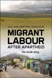 Migrant Labour After Apartheid