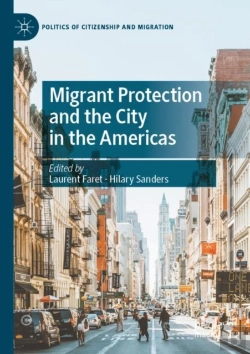 Bertrand.pt - Migrant Protection And The City In The Americas