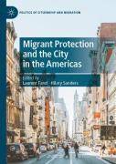 Migrant Protection And The City In The Americas