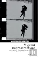 Migrant Representations