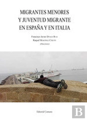 Migrantes Menores Y Juventud Migrante En España Y En Italia