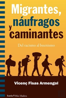Bertrand.pt - Migrantes, Naufragos Y Caminantes