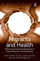 Migrants And Health