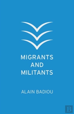 Bertrand.pt - Migrants And Militants
