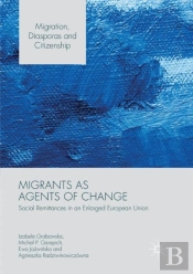 Migrants As Agents Of Change