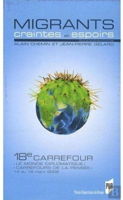 Bertrand.pt - Migrants ; Craintes Et Espoirs ; 18e Carrefour