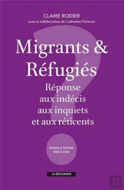 Bertrand.pt - Migrants & Réfugiés : Réponse Aux Indécis, Aux Inquiets Et Aux Réticents