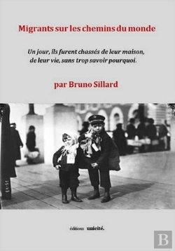 Bertrand.pt - Migrants Sur Les Chemins Du Monde