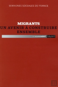 Bertrand.pt - Migrants Un Avenir A Construire Ensemble