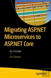 Migrating Asp.Net Microservices To Asp.Net Core