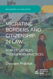 Migrating Borders And Citizenship In Law