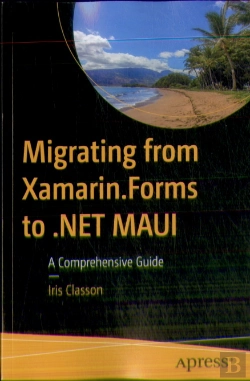 Bertrand.pt - Migrating From Xamarin.Forms To .Net Maui
