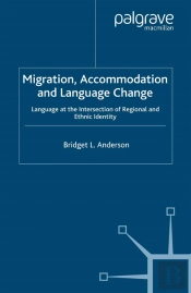 Migration, Accommodation And Language Change