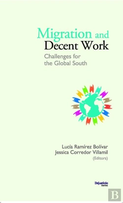 Bertrand.pt - Migration And Decent Work. Challenges For The Global South