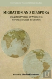 Migration And Diaspora: Exegetical Voice