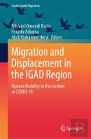 Migration And Displacement In The Igad Region