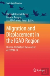 Migration And Displacement In The Igad Region