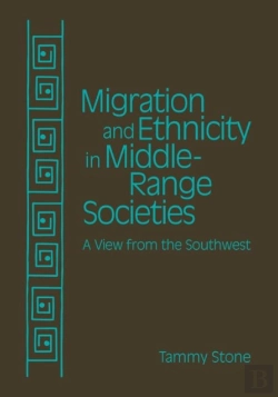 Bertrand.pt - Migration And Ethnicity In Middle-Range Societies