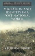 Migration And Identity In A Post-National World