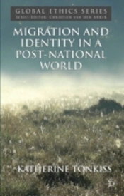 Migration And Identity In A Post-National World
