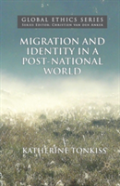 Migration And Identity In A Post-National World